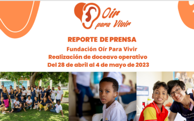 Fundación Oír Para Vivir Rapport de presse du 28 avril au 4 mai 2023